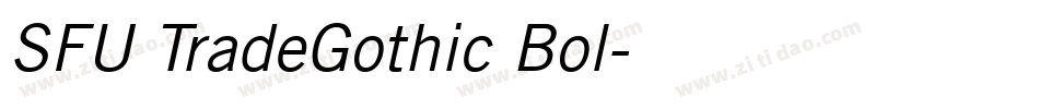 SFU TradeGothic Bol字体转换